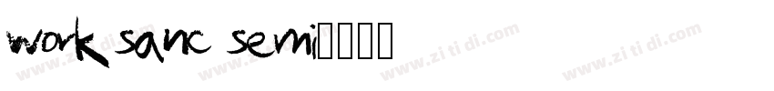 work sanc semi字体转换